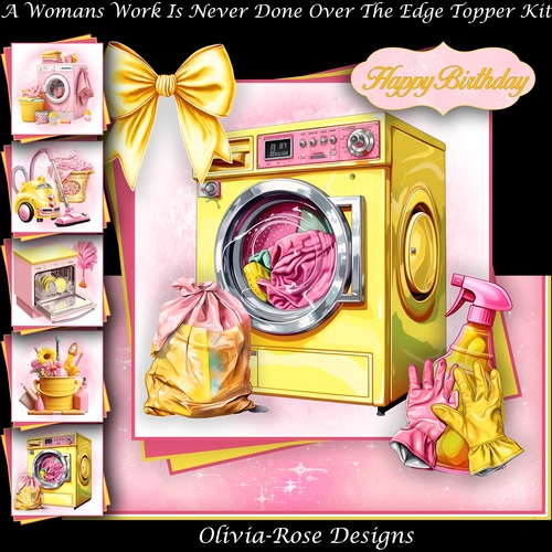 A Womans Work Is Never Done Over The Edge Kit   
