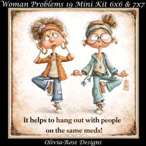 cup1433944_104105 - Woman Problems Mini Kit 19 **Includes 6x6 & 7x7 Card Bases**