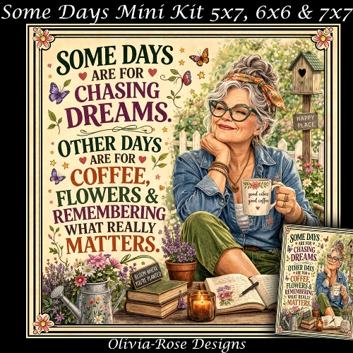 cup1437763_104105 - Some Days Mini Kit **Includes 5X7, 6x6 & 7x7 Card Bases** 