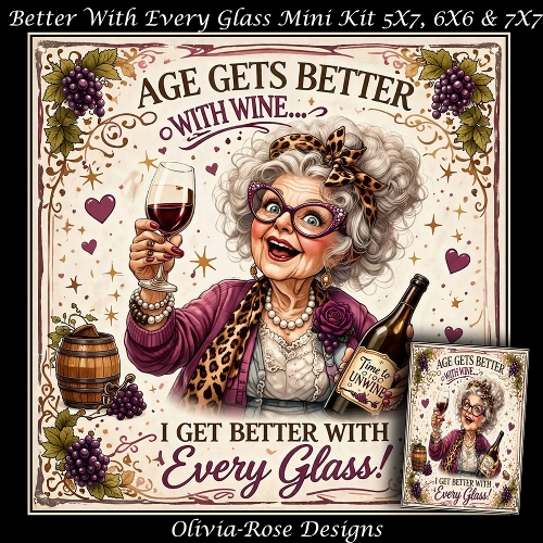 cup1437786_104105 - Better With Every Glass Mini Kit **Includes 5X7, 6x6 & 7x7 Card Bases** 