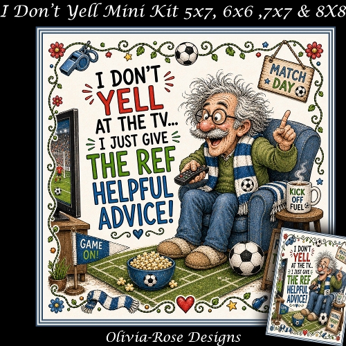 I Dont Yell Mini Kit  