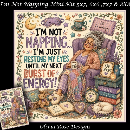 Im Not Napping Mini Kit   