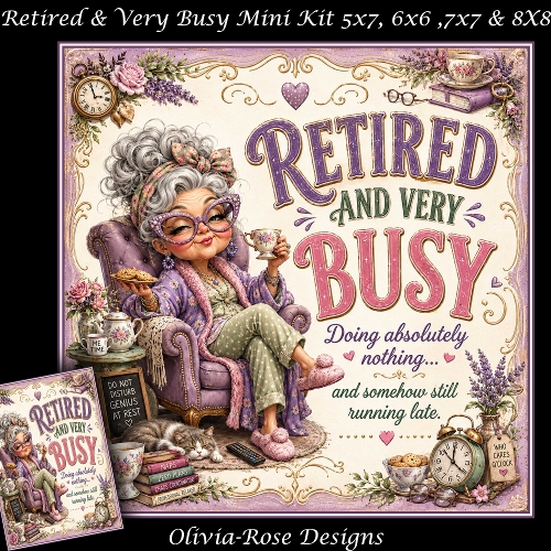 cup1444772_104105 - Retired & Very Busy Mini Kit  **Includes 5X7, 6x6, 7x7 & 8X8 Card Bases** 