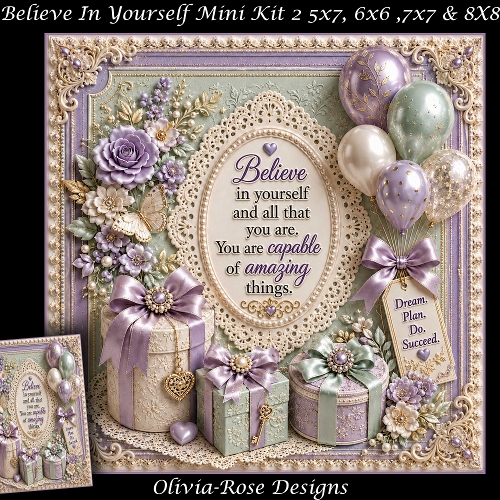 cup1448692_104105 - Believe In Yourself Mini Kit 2 **Includes 5X7, 6x6, 7x7 8X8 Card Bases**  