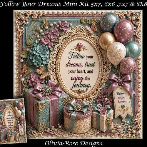cup1448833_104105 - Follow Your Dreams Mini Kit **Includes 5X7, 6x6, 7x7 8X8 Card Bases**   
