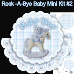 Rock-A-Bye Baby Mini Kit #2