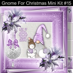 Gnome For Christmas Mini Kit#15