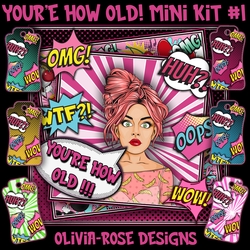 Youre How Old! Mini Kit #1