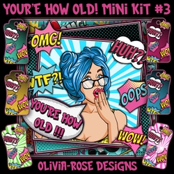 Youre How Old! Mini Kit #3
