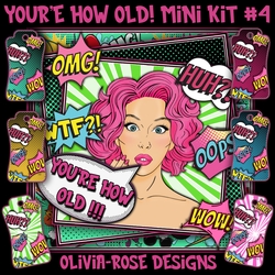 Youre How Old! Mini Kit #4