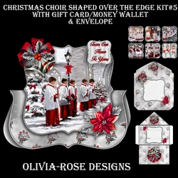 Christmas Choir Shaped Over The Edge Kit #5