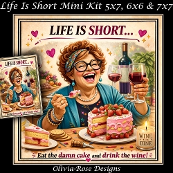 Life Is Short Mini Kit