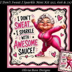 I Dont Sweat I Sparkle Mini Kit