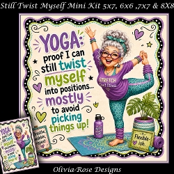 Still Twist Myself Mini Kit   