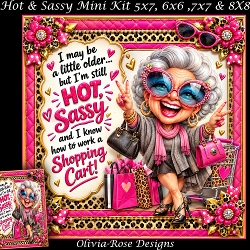cup1469738_104105 - Hot & Sassy Mini Kit **Includes 5X7, 6x6, 7x7 8X8 Card Bases**   