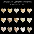 15 Heart Frames Vintage Lace Corners Commercial Use