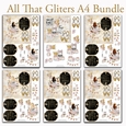 All That Glitters Bumper Kit (6 different A4 sheets)