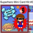 Superhero Mini card kit #3 7x7