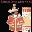 School Days large Pop Up Box Kit #2