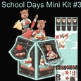 School Days large Pop Up Box Kit #3