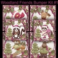Woodland Friends Bumper Kit #1 6 different cards**