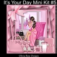Its Your Day Mini Kit #5   