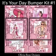 Its Your Day Bumper Kit #1       