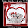 Teddy Bear Love 2 Mini Kit #2 6 DIFFERENT MATCHING BOOKMARKS**