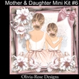 Mother & Daughter Mini Kit #6