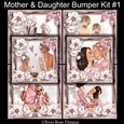Mother & Daughter Bumper Kit #1 CARDS FRONT