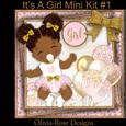 Its A Girl Mini Kit #1   