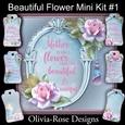 Beautiful Flower Mini Kit #1