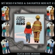 My Hero Father & Daughter Mini Kit #1