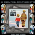 My Hero Father & Daughter Mini Kit #2