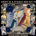 Away in A Stable Mini Kit #3  