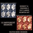 Donkey & Friends 5X7 1 & 2 large Bumper Kit #1   