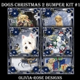 Dogs Christmas 2 Bumper Kit #1   