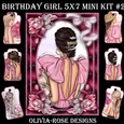 Birthday Girl 5X7 Mini Kit #2
