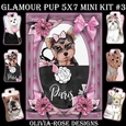 Glamour Pup   5X7 Mini Kit #3 1  