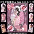 Its Your Day 5X7 Mini Kit #5 