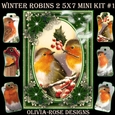 Winter Robins 2 5X7 Mini Kit #1