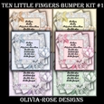 Ten Little Fingers Bumper Kit #1  
