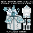 Sweet Snowman Pop Up box #4  