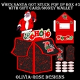 When Santa Got Stuck Pop Up Box #3