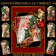 Santas Friends 2 5X7 Mini Kit #4