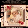 Merry Santa 2 Mini Kit #2 AN NO FLOWERS & A 6X6 TOPPER INSERT**