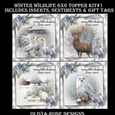 Winter Wildlife 6X6 Topper Kit #1 