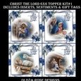 Christ The Lord 6X6 Topper Kit #1