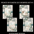 Peace On Earth 5X7 Bumper Kit #1       ,   