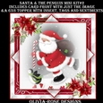 Santa & The Penguin Mini Kit #2